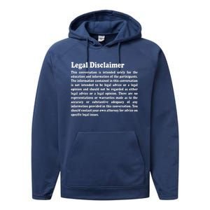 Funny Lawyer Legal Disclaimer Conversation Performance Fleece Hoodie