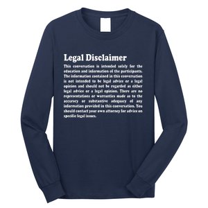 Funny Lawyer Legal Disclaimer Conversation Long Sleeve Shirt