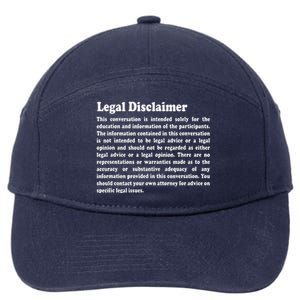 Funny Lawyer Legal Disclaimer Conversation 7-Panel Snapback Hat