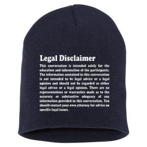 Funny Lawyer Legal Disclaimer Conversation Short Acrylic Beanie