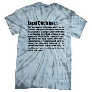 Funny Lawyer Legal Disclaimer Conversation Tie-Dye T-Shirt