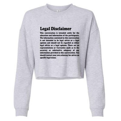 Funny Lawyer Legal Disclaimer Conversation Cropped Pullover Crew