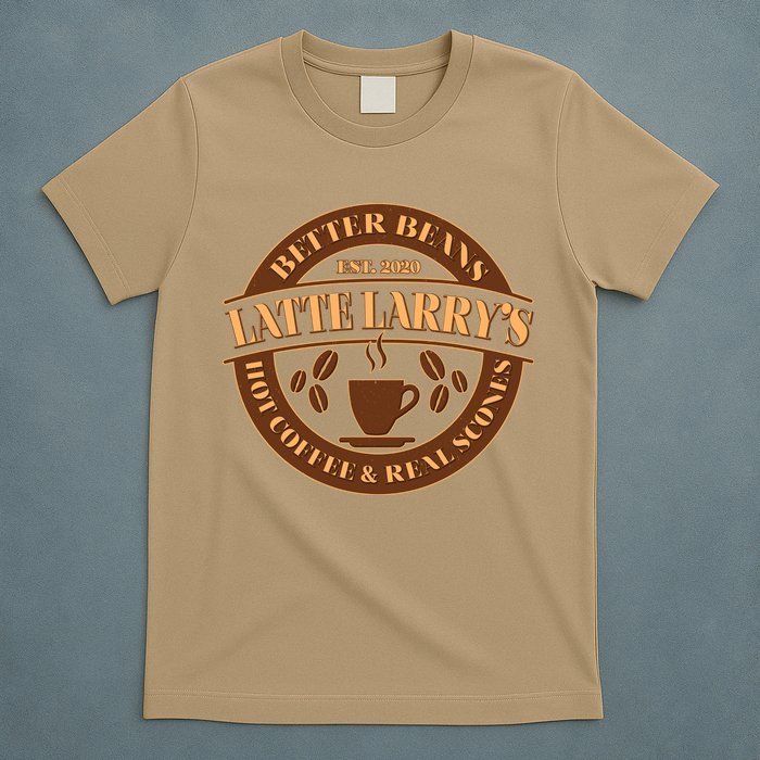 Funny Latte Larry's Better Beans Hot Coffee & Real Scones Emblem 1 T-Shirt
