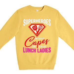 Funny Lunch Lady Superheroes Capes Cafeteria Worker Squad Premium Crewneck Sweatshirt