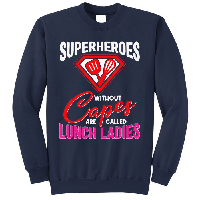 Funny Lunch Lady Superheroes Capes Cafeteria Worker Squad Sweatshirt