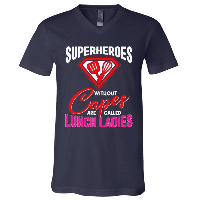 Funny Lunch Lady Superheroes Capes Cafeteria Worker Squad V-Neck T-Shirt