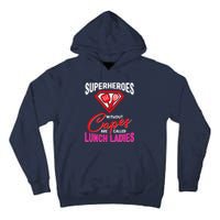 Funny Lunch Lady Superheroes Capes Cafeteria Worker Squad Tall Hoodie