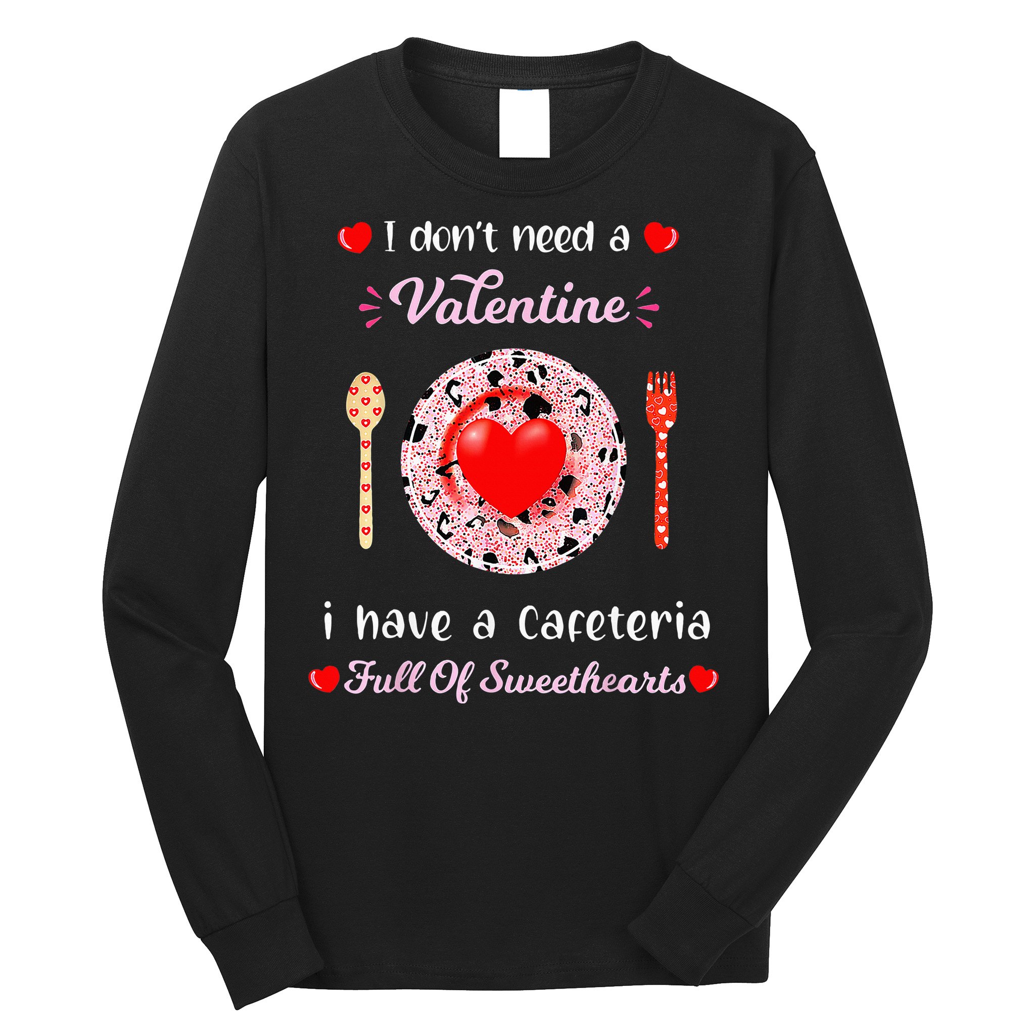 Funny Lunch Lady Valentines Day For Lunch Lady Cafeteria Long Sleeve Shirt