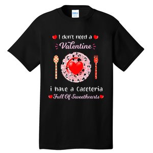 Funny Lunch Lady Valentines Day For Lunch Lady Cafeteria Tall T-Shirt