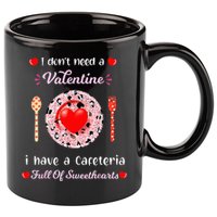 Funny Lunch Lady Valentines Day For Lunch Lady Cafeteria 11oz C Handle Ceramic Mug