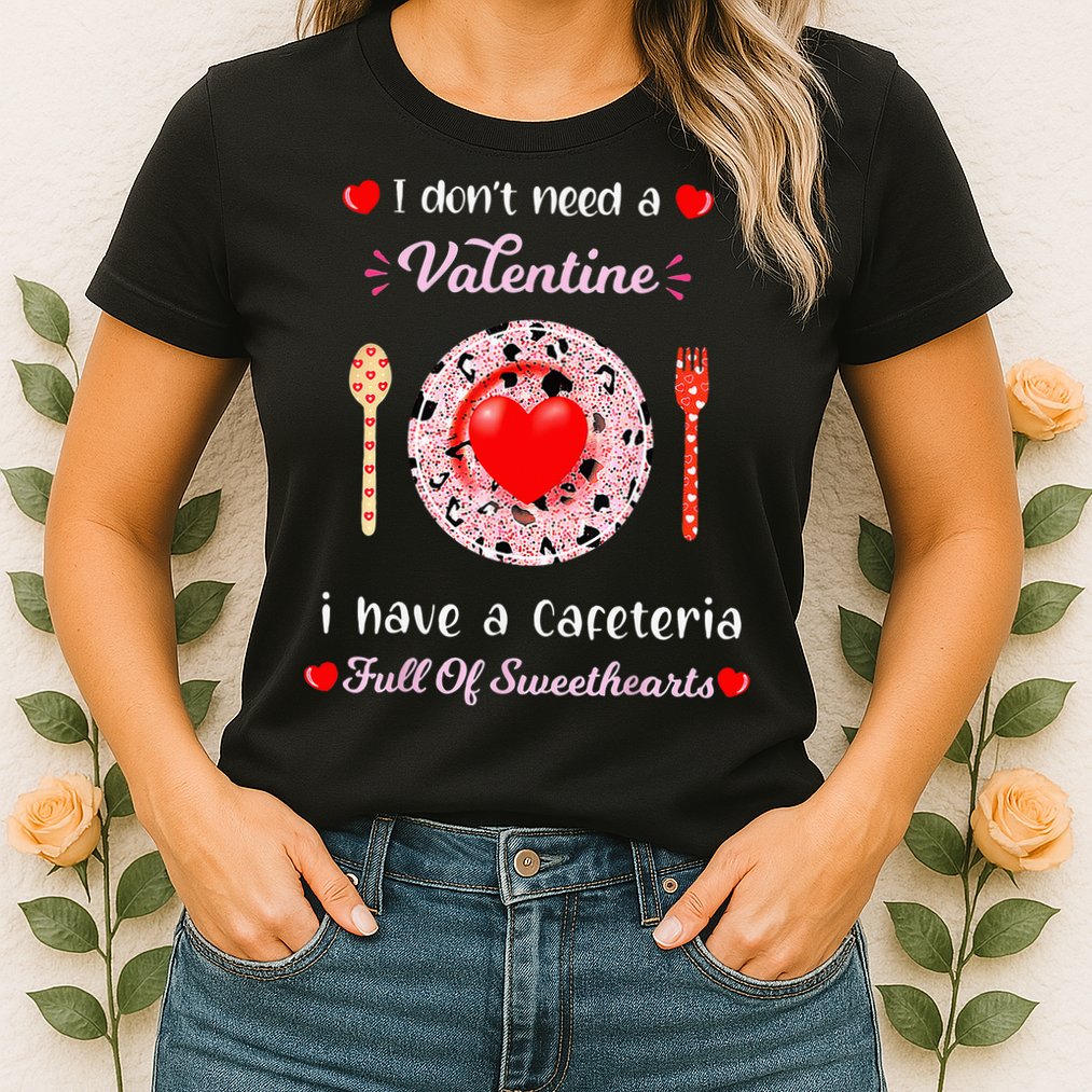 Funny Lunch Lady Valentines Day For Lunch Lady Cafeteria Womens T-Shirt
