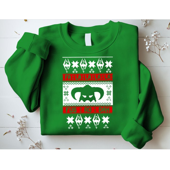Fa La La La La Fus RO Dah Ugly Christmas Sweatshirt