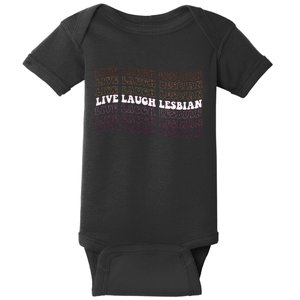 Funny Live Laugh Lesbian Pride LGBTQ Matching Family Baby Bodysuit