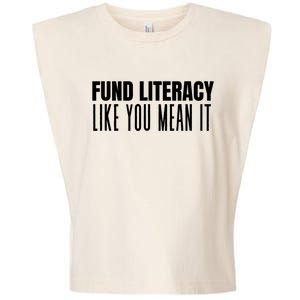 Fund Literacy Like You Mean It Garment-Dyed Women's Muscle Tee