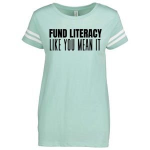 Fund Literacy Like You Mean It Enza Ladies Jersey Football T-Shirt