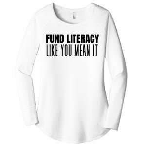 Fund Literacy Like You Mean It Women's Perfect Tri Tunic Long Sleeve Shirt