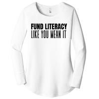 Fund Literacy Like You Mean It Women's Perfect Tri Tunic Long Sleeve Shirt