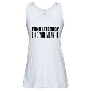 Fund Literacy Like You Mean It Ladies Essential Flowy Tank