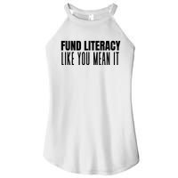 Fund Literacy Like You Mean It Women's Perfect Tri Rocker Tank