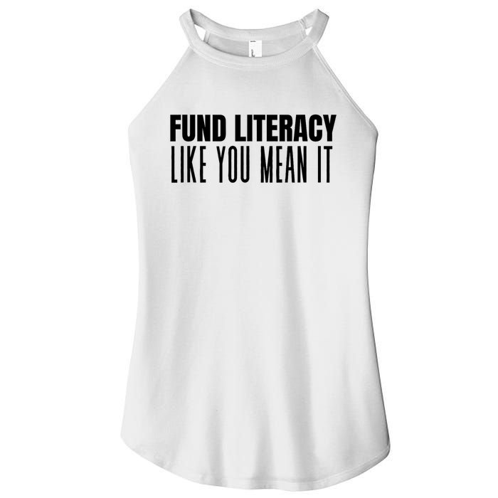 Fund Literacy Like You Mean It Women's Perfect Tri Rocker Tank