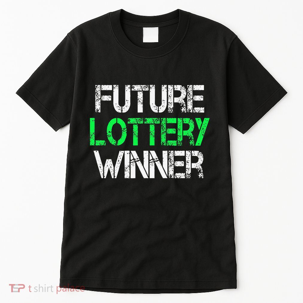 Funny Lottery Lover Scratch Off Future Lottery Winner Tall T-Shirt