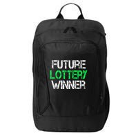 Funny Lottery Lover Scratch Off Future Lottery Winner City Backpack