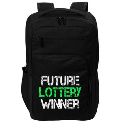 Funny Lottery Lover Scratch Off Future Lottery Winner Impact Tech Backpack