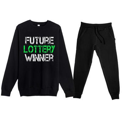 Funny Lottery Lover Scratch Off Future Lottery Winner Premium Crewneck Sweatsuit Set