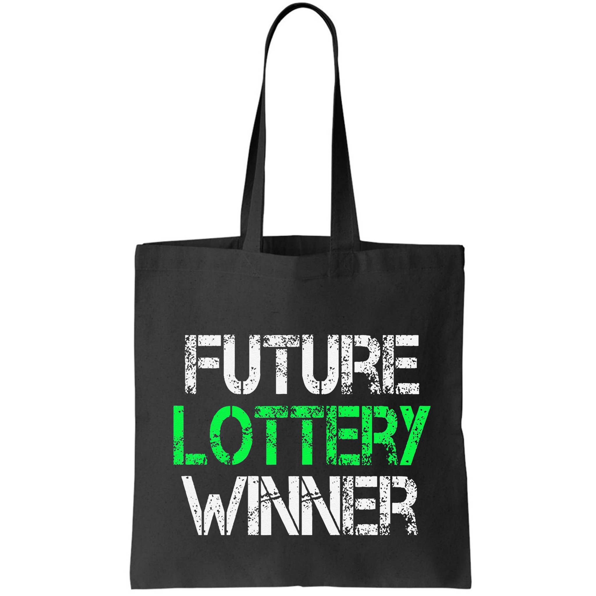 Funny Lottery Lover Scratch Off Future Lottery Winner Bag