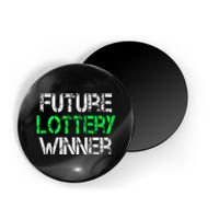 Funny Lottery Lover Scratch Off Future Lottery Winner Magnet