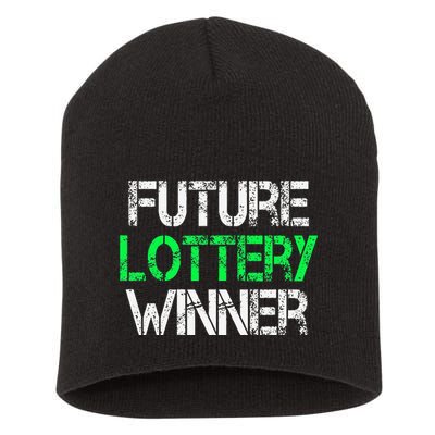 Funny Lottery Lover Scratch Off Future Lottery Winner Short Acrylic Beanie