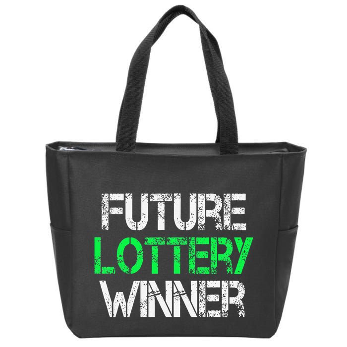 Funny Lottery Lover Scratch Off Future Lottery Winner Zip Tote Bag