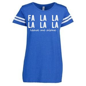 Fa La La La La Leave Me Alone Funny Christmas Enza Ladies Jersey Football T-Shirt