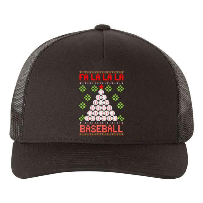 Fa La La La Baseball Christmas Funny Gift Ugly Xmas Tree Yupoong Adult 5-Panel Trucker Hat