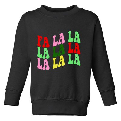 Fa La La Groovy Christmas Toddler Sweatshirt