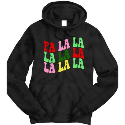 Fa La La Groovy Christmas Tie Dye Hoodie