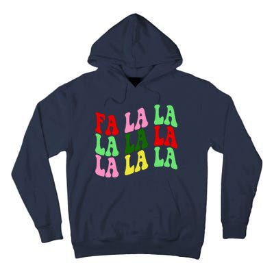 Fa La La Groovy Christmas Tall Hoodie