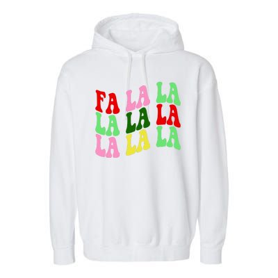 Fa La La Groovy Christmas Garment-Dyed Fleece Hoodie