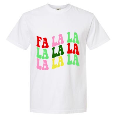 Fa La La Groovy Christmas Garment-Dyed Heavyweight T-Shirt