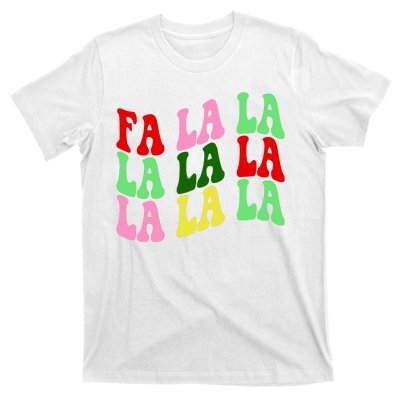 Fa La La Groovy Christmas T-Shirt