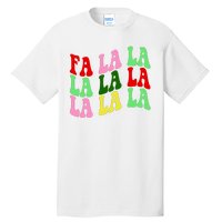 Fa La La Groovy Christmas Tall T-Shirt