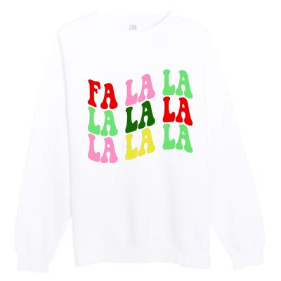 Fa La La Groovy Christmas Premium Crewneck Sweatshirt