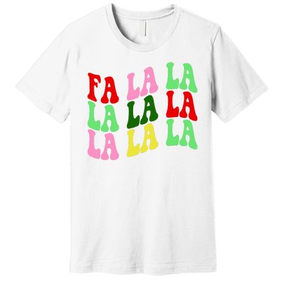 Fa La La Groovy Christmas Premium T-Shirt