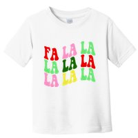Fa La La Groovy Christmas Toddler T-Shirt