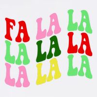 Fa La La Groovy Christmas Toddler T-Shirt