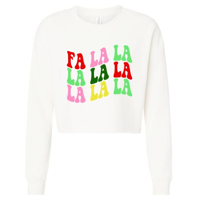 Fa La La Groovy Christmas Cropped Pullover Crew