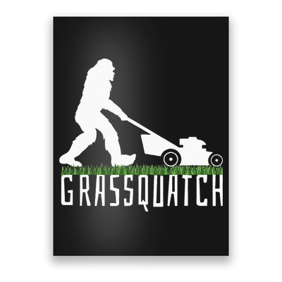 Funny Lawn Mowing Grassquatch Bigfoot Lawn Mower Poster