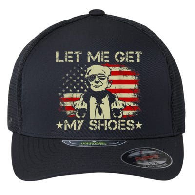 Funny Let Me Get My Shoes Flexfit Unipanel Trucker Cap