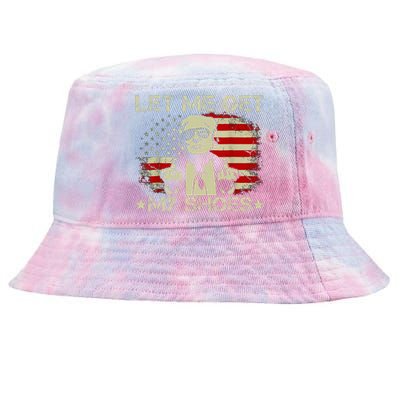 Funny Let Me Get My Shoes Tie-Dyed Bucket Hat