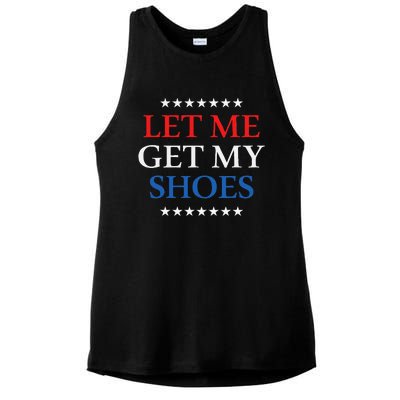 Funny Let Me Get My Shoes Ladies PosiCharge Tri-Blend Wicking Tank